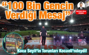 100 Bin Gencin Verdiği Mesaj
